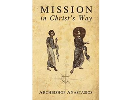 Livro Mission in Christs Way de Anastasios Yannoulatos (Inglês)