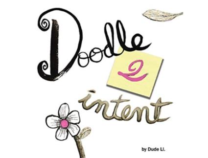 Livro Doodle 2 Intent Book 2 Doodle with Intent de Dude Ll (Inglês)
