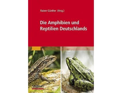 Livro Die Amphibien und Reptilien Deutschlands German Edition de Gunther e Rainer (Alemão)