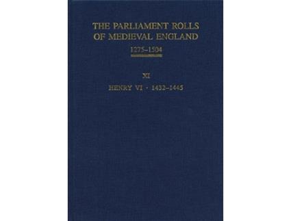 Livro The Parliament Rolls of Medieval England 12751504 XI Henry VI 14321445 de Anne Curry (Inglês)