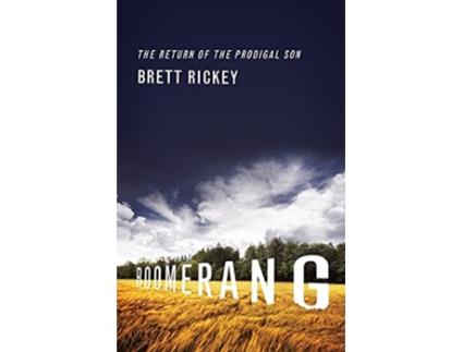 Livro Boomerang The Return of the Prodigal Son de Brett Rickey (Inglês)