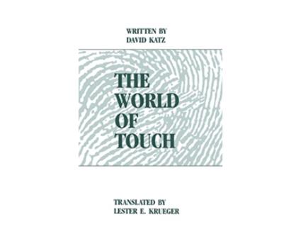 Livro The World of Touch de David Katz (Inglês)