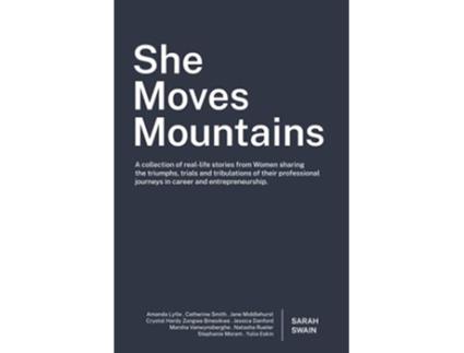 Livro She Moves Mountains de Sarah Swain (Inglês)