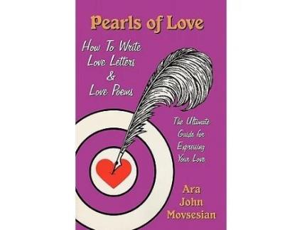 Livro Pearls of Love How to Write Love Letters and Love Poems de Ara John Movsesian (Inglês)