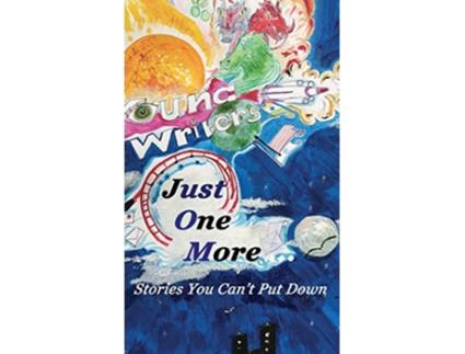Livro Just One More Stories You Cant Put Down de Elijah Bodden, Aoife O'Connell et al. (Inglês - Capa Dura)