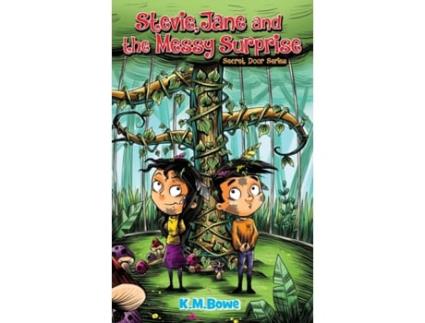 Livro Stevie, Jane and the Messy Surprise: An Early Reader Adventure Book (Secret Door) K M Bowe (Inglês)