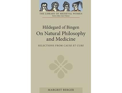 Livro Hildegard of Bingen On Natural Philosophy and Medicine de Hildegard of Bingen (Inglês)