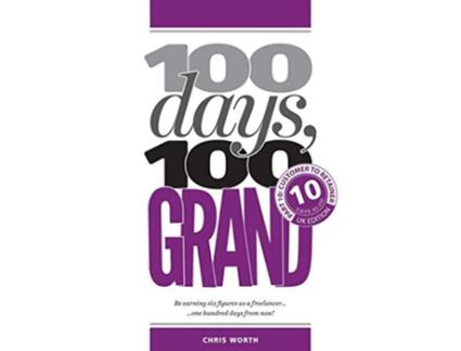 Livro 100 Days 100 Grand Part 10 Customer to Retainer 10 100 Days 100 Grand Partwork Editions de Chris Worth (Inglês)