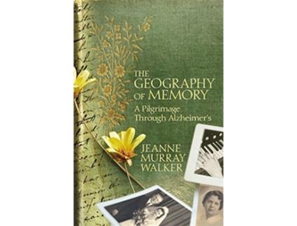 Livro Geography of Memory de Jeanne Murray Walker (Inglês - Capa Dura)