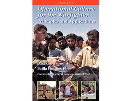 Livro Operational Culture for the Warfighter Principles and Applications Second edition de Barak A Salmoni Paula A HolmesEber (Inglês)