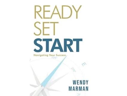 Livro Ready Set Start Navigating Your Success de Wendy Marman (Inglês - Capa Dura)