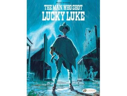 Livro Lucky Luke by... Bonhomme The Man Who Shot Lucky Luke de Matthieu Bonhomme (Inglês)