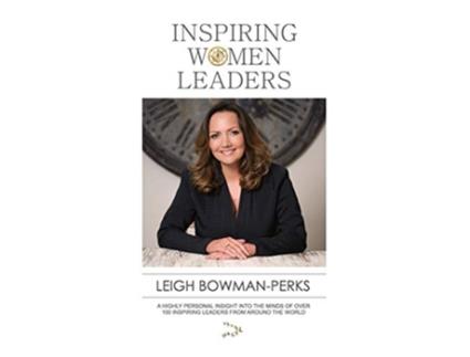 Livro Inspiring Women Leaders de Leigh BowmanPerks (Inglês)