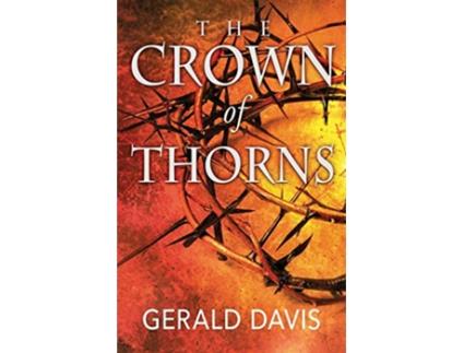 Livro The Crown of Thorns de Gerald Davis (Inglês)