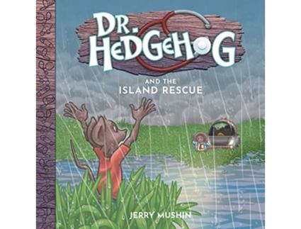 Livro Dr Hedgehog and the Island Rescue de Jerry Mushin (Inglês)