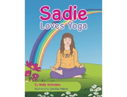 Livro Sadie Loves Yoga de Molly Schreiber (Inglês)