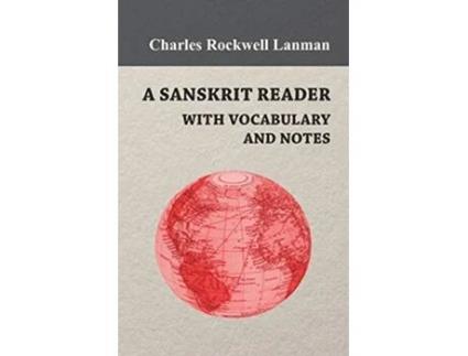 Livro A Sanskrit Reader With Vocabulary And Notes de Charles Rockwell Lanman (Inglês)