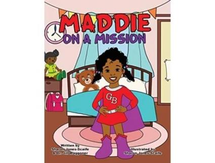 Livro Maddie on a Mission de Sharon JonesScaife (Inglês)