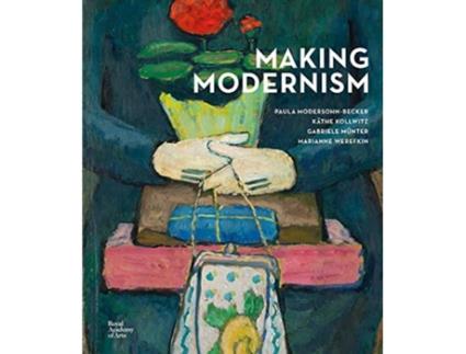 Livro Making Modernism de Chantal Joffe RA (Inglês)