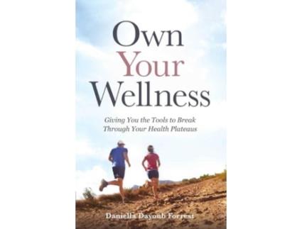 Livro Own Your Wellness de Daniella Dayoub Forrest (Inglês)