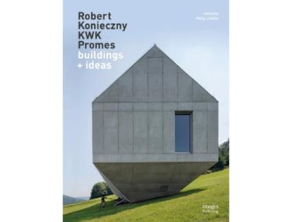 Livro Robert Konieczny KWK Promes de Jodidio e Philip (Inglês - Capa Dura)
