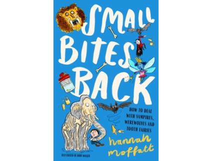 Livro Small Bites Back de Hannah Moffatt (Inglês)