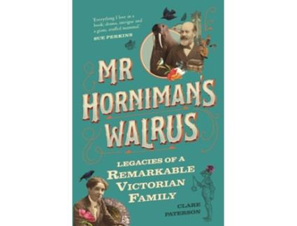 Livro Mr Hornimans Walrus de Clare Paterson (Inglês - Capa Dura)