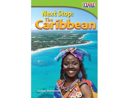 Livro Next Stop The Caribbean de Ginger Mcdonnell (Inglês)