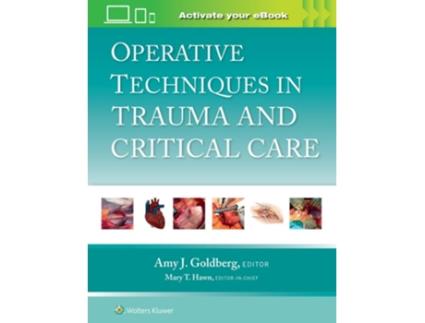 Livro Operative Techniques in Trauma and Critical Care Print eBook with Multimedia de Amy J Goldberg (Inglês - Capa Dura)