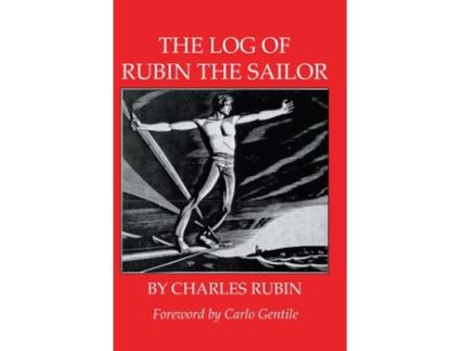 Livro The Log of Rubin the Sailor Charles Rubin (Inglês)