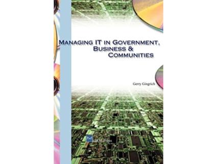 Livro Managing IT in Government Business Communities de Gerry Gingrich (Inglês)