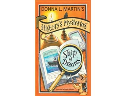 Livro Historys Mysteries Ship of Dreams de Donna L Martin (Inglês)