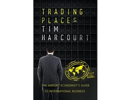 Livro Trading Places de Tim Harcourt (Inglês)