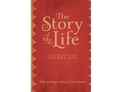 Livro The Story of My Life Autobiography de Satsvarupa dasa Goswami (Inglês)