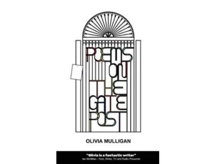 Livro Poems on the Gate Post de Olivia Mulligan (Inglês)