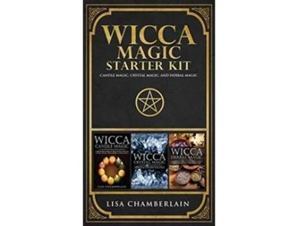 Livro Wicca Magic Starter Kit Candle Magic Crystal Magic and Herbal Magic de Lisa Chamberlain (Inglês)