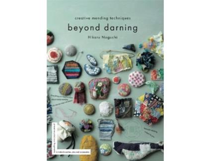 Livro Beyond Darning de Hikaru Noguchi (Inglês)