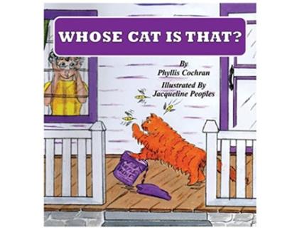 Livro Whose Cat is That de Phyllis Cochran (Inglês)
