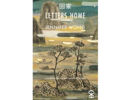Livro Letters Home de Jennifer Wong (Inglês)