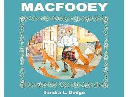 Livro MacFooey de Sandra L Dodge (Inglês)