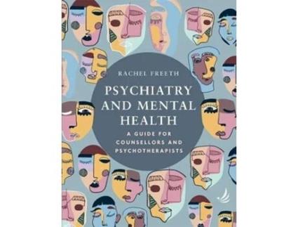 Livro Psychiatry and Mental Health de Rachel Freeth (Inglês)