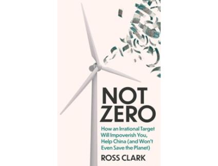 Livro Not Zero de Ross Clark (Inglês)