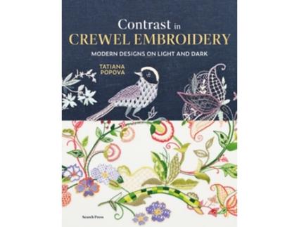 Livro Contrast in Crewel Embroidery de Tatiana Popova (Inglês)