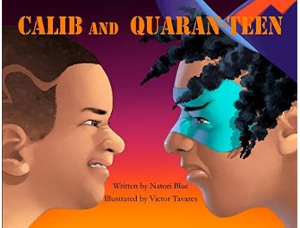 Livro Calib and QuaranTeen de Natori Blue (Inglês)