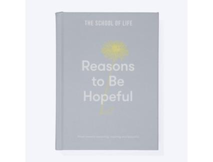 Livro Reasons to be Hopeful de The School of Life (Inglês - Capa Dura)