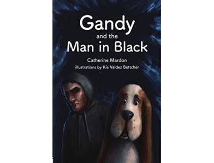 Livro Gandy and the Man in Black de Catherine Mardon Austin Mardon (Inglês)