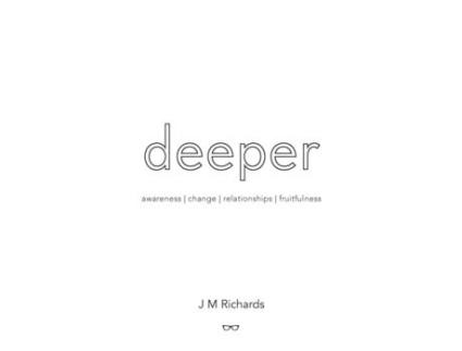 Livro Deeper de John Richards (Inglês)