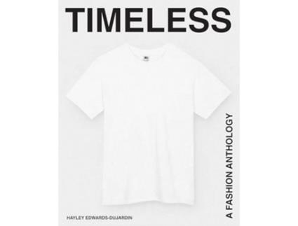 Livro Timeless de Hayley Edwards-Dujardin (Inglês - Capa Dura)