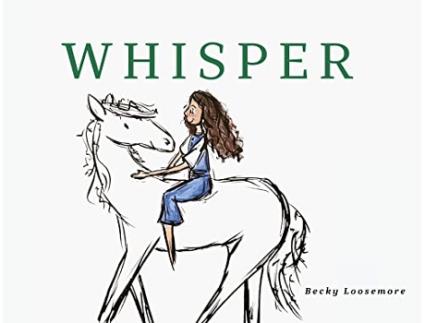 Livro Whisper de Becky Loosemore (Inglês)