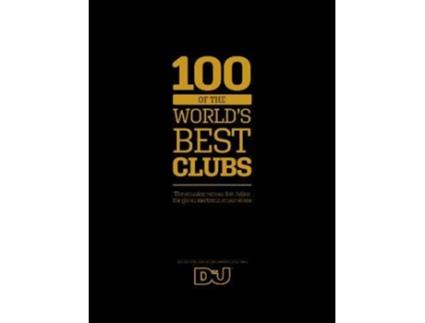 Livro 100 of The Worlds Best Clubs de Chandler Shortlidge (Inglês - Capa Dura)